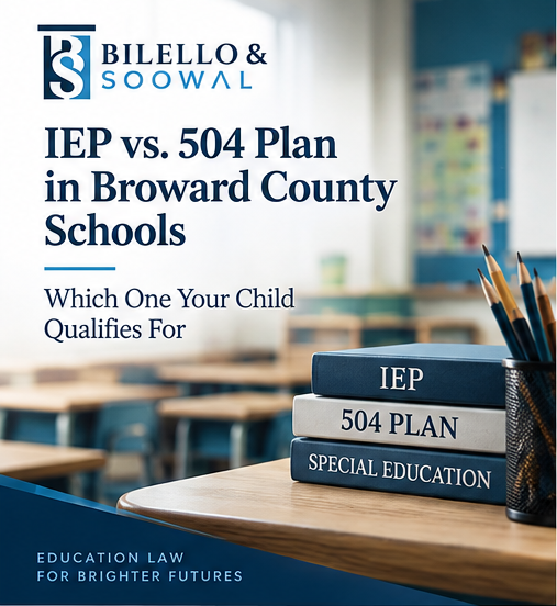 IEP vs 504 Plan in Broward County Schools